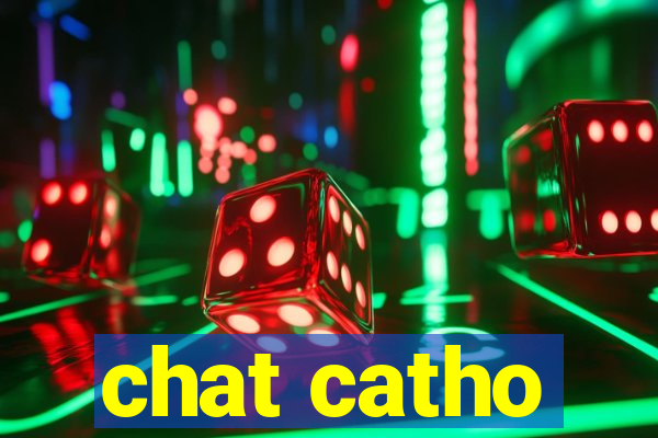 chat catho