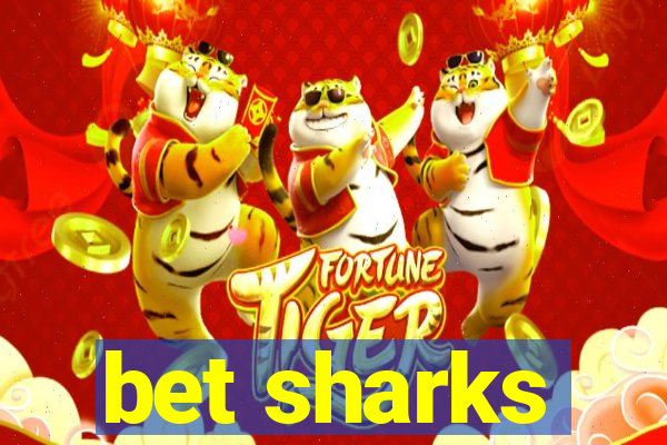 bet sharks