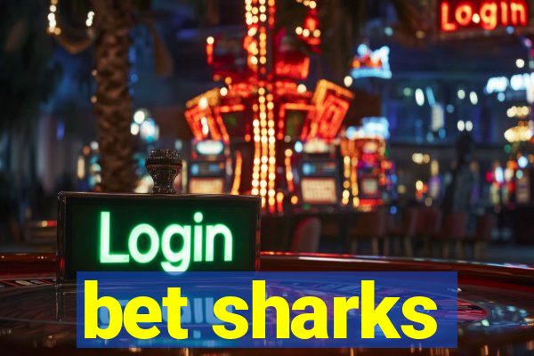 bet sharks