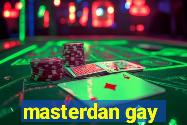 masterdan gay