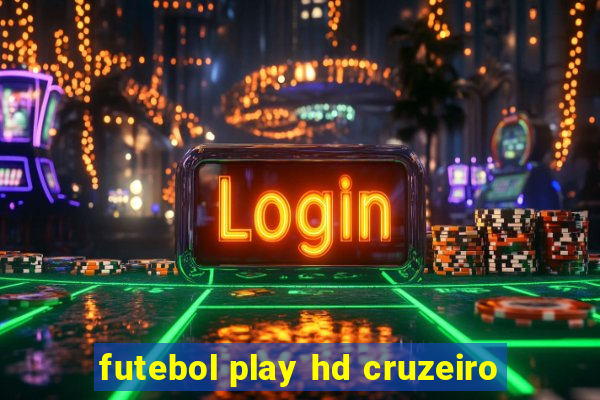 futebol play hd cruzeiro