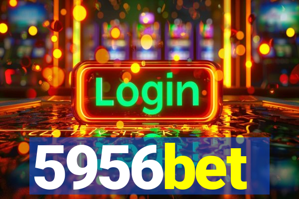 5956bet