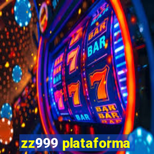 zz999 plataforma