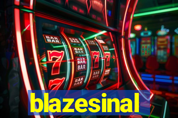 blazesinal