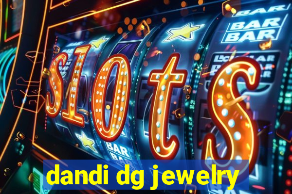 dandi dg jewelry