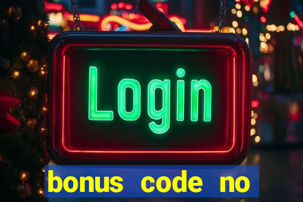 bonus code no deposit casino