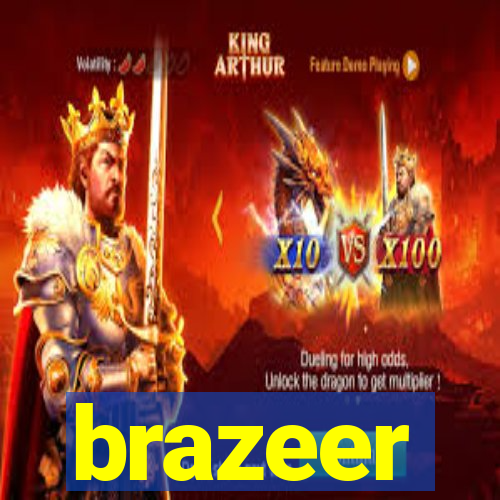 brazeer