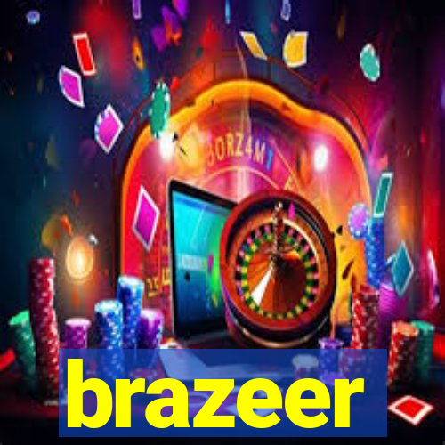 brazeer