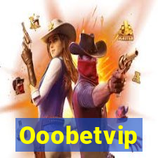 Ooobetvip