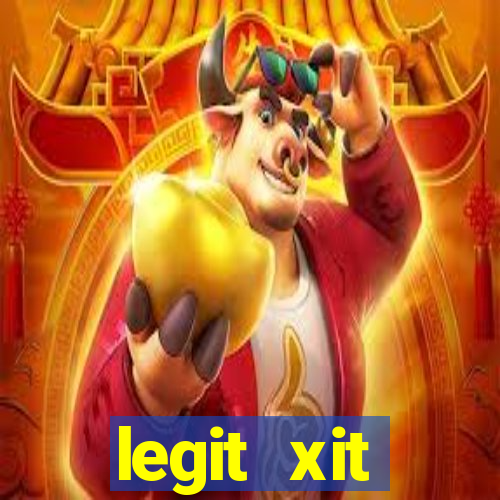 legit xit gr璋﹖is download