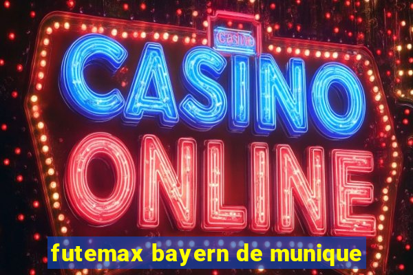 futemax bayern de munique