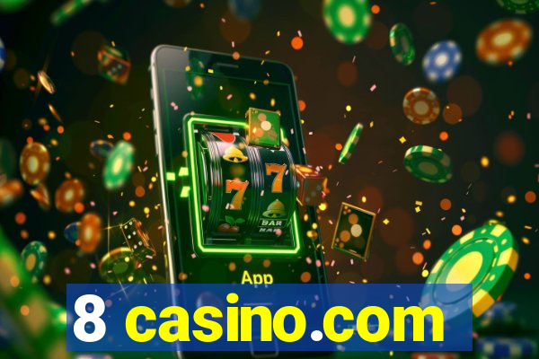 8 casino.com