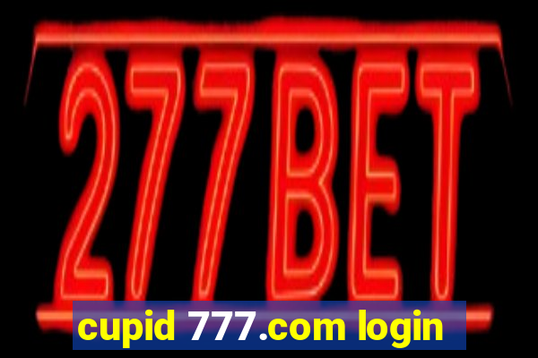 cupid 777.com login