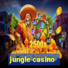 jungle casino