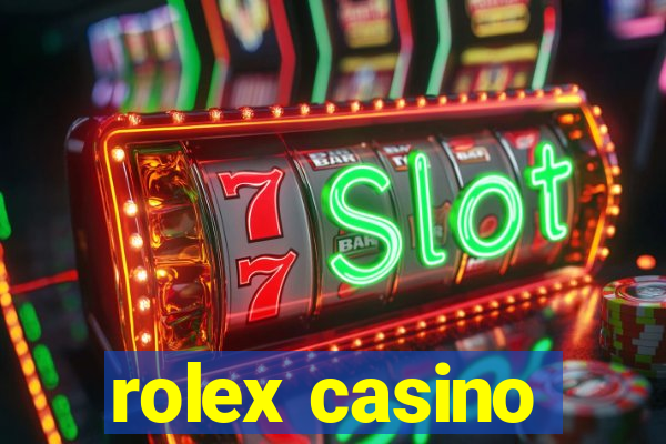 rolex casino