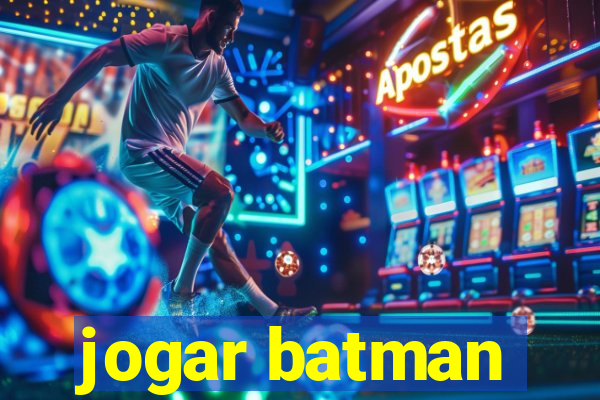 jogar batman