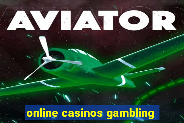 online casinos gambling