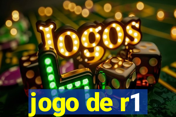 jogo de r1