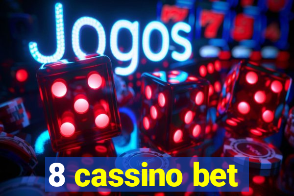 8 cassino bet