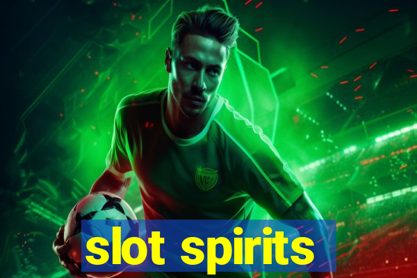 slot spirits