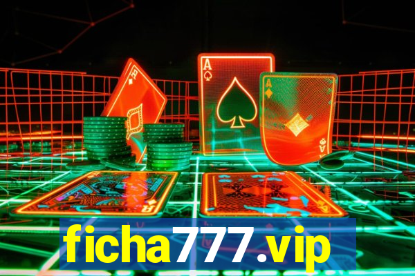 ficha777.vip