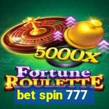 bet spin 777