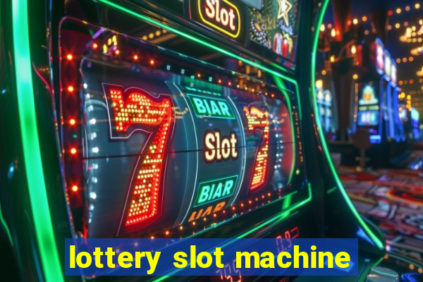 lottery slot machine