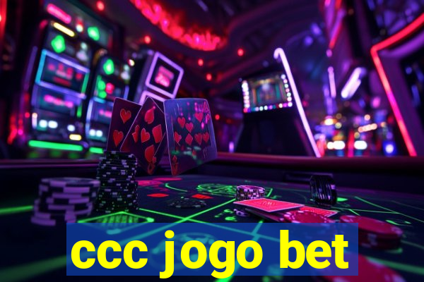 ccc jogo bet