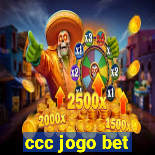 ccc jogo bet