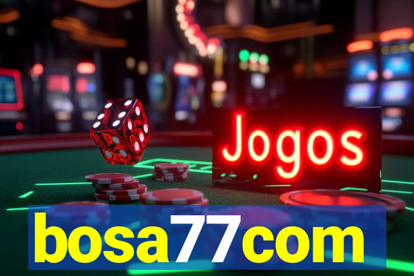 bosa77com