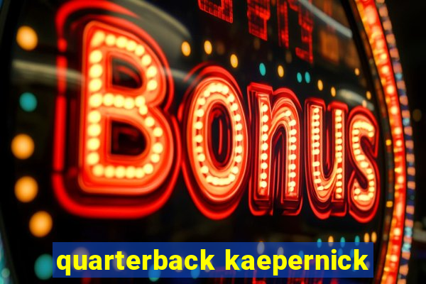 quarterback kaepernick