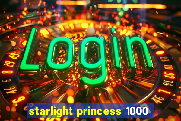 starlight princess 1000