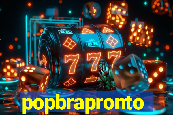 popbrapronto