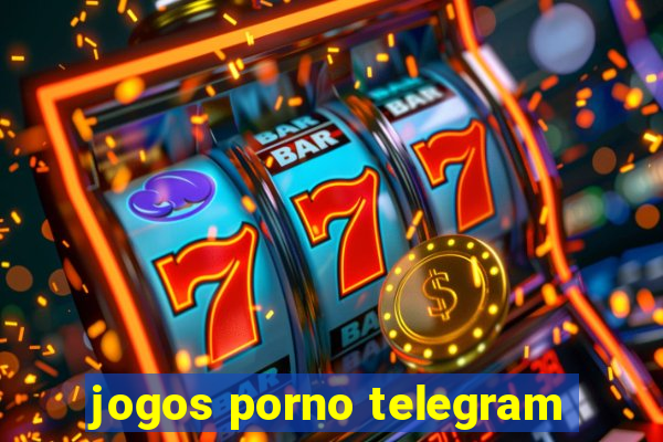 jogos porno telegram