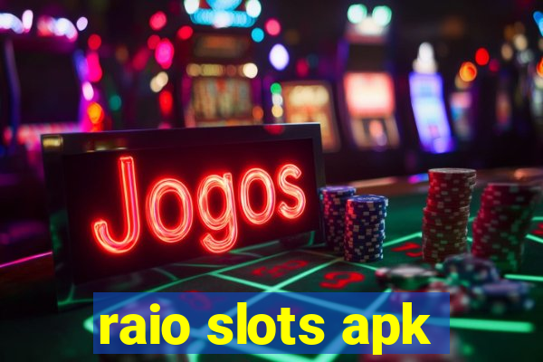 raio slots apk