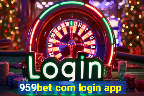 959bet com login app