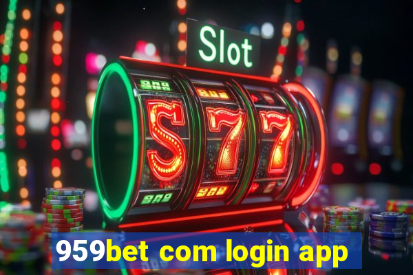 959bet com login app