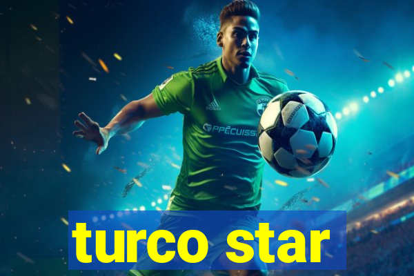 turco star