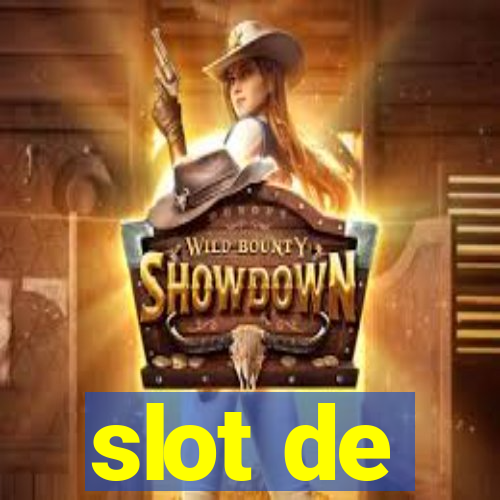 slot de