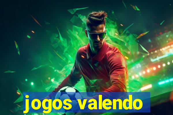 jogos valendo