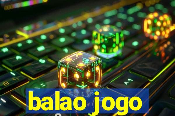 balao jogo