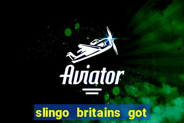 slingo britains got talent slot