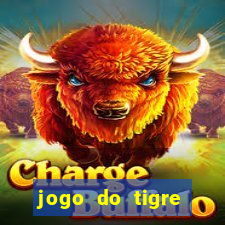 jogo do tigre jogar gratis