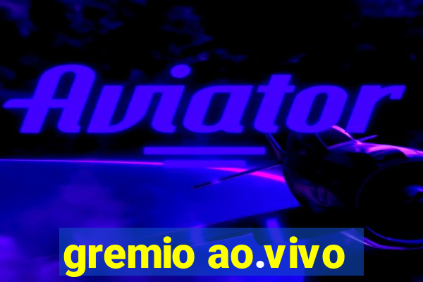 gremio ao.vivo