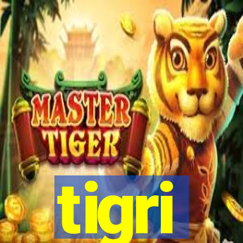 tigri