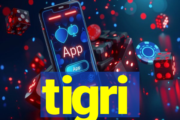 tigri