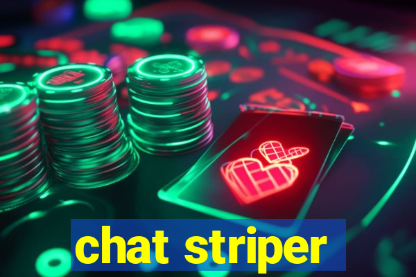 chat striper