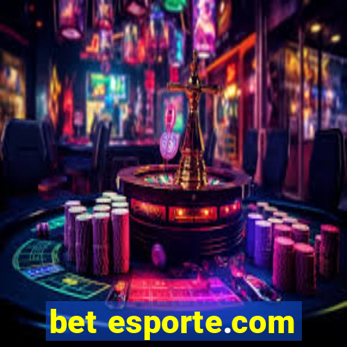 bet esporte.com