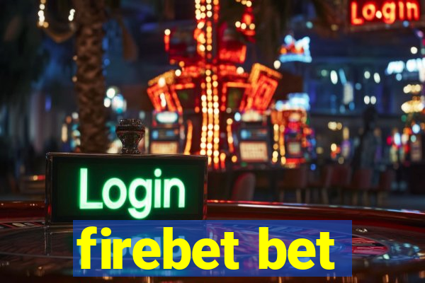 firebet bet