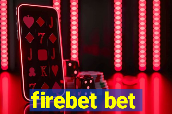 firebet bet